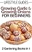 Growing Garlic, Growing Onions, How To Grow Garlic and Onions, Step by Step Guide (Lifestyle Guides Book 7)