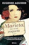 Marieta, no seas ...