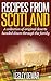 Recipes from Scotland: A collection of original desserts handed down through the family