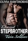 Dearest Stepbrother: Twin Soldiers #1