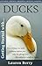 Getting Started with... Ducks