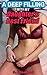 A Deep Filling with my Daughter's Best Friend by S. Diamond