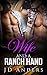 The Wife and a Ranch Hand: (Cuckold Cowboy Erotica)