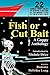 Fish or Cut Bait: A Guppy A...