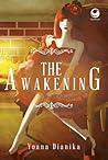 The Awakening by Yoana Dianika
