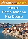 Porto and the Rio...