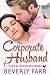 Corporate Husband (Love and...