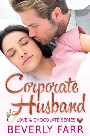 Corporate Husband (Love and Chocolate, #1)