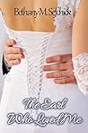 The Earl Who Loved Me by Bethany M. Sefchick