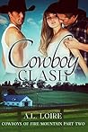 Cowboy Clash (Cowboys of Fire Mountain #2)