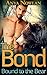 The Bond: Bound to the Bear (Mates of the Walkers, #1)