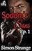 Sodom's Sons: Episode 1
