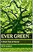Ever Green: A Short Tale of Horror