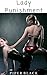 Lady Punishment - BDSM Bond...