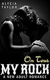 My Rock #8 by Alycia Taylor