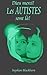 Dieu merci! Les autistes sont là! (French Edition)