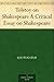 Tolstoy on Shakespeare A Critical Essay on Shakespeare