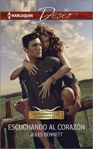 Escuchando al corazón (Texas Cattleman’s Club: The Missing Mogul #5)