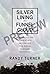 Silver Lining in a Funnel Cloud - Preview: How Greed and Corruption Destroyed the Joplin Tornado Recovery
