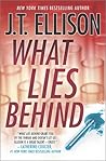 What Lies Behind (Dr. Samantha Owens, #4) What Lies Behind (Dr. Samantha Owens, #4)