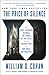 The Price of Silence: The Duke Lacrosse Scandal, the Power of the Elite, and the Corruption of Our Great Universities