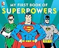 My First Book of Superpowers (10)