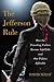 The Jefferson Rule: How the...