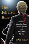 The Jefferson Rule by David Sehat