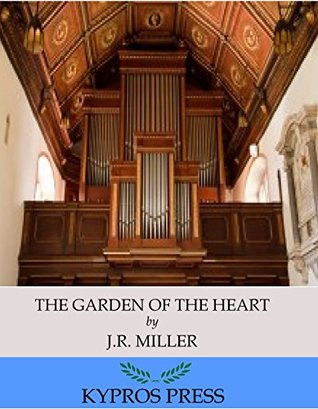 The Garden of the Heart