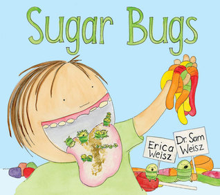 Sugar Bugs (Hardcover)