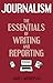 Journalism: The Essentials ...