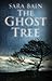 The Ghost Tree (Libby Butle...