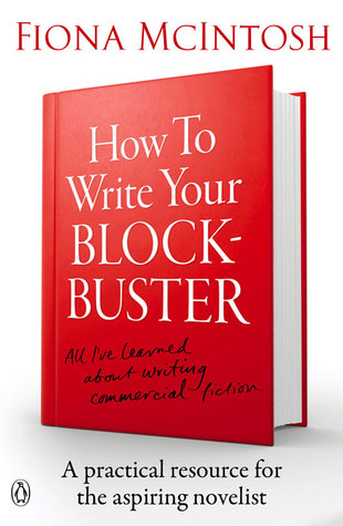 How to Write Your Blockbuster (Paperback)