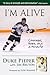 I'm Alive: Courage, Hope, a...
