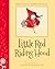 Little Red Riding Hood (Once Upon a Timeless Tale)