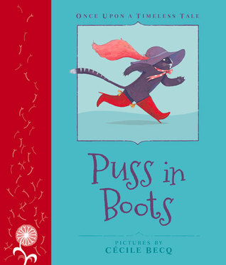 Puss In Boots (Once Upon a Timeless Tale)