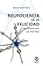Neurociencia de la felicidad by Mado Martínez Neurociencia de la felicidad by Mado Martínez