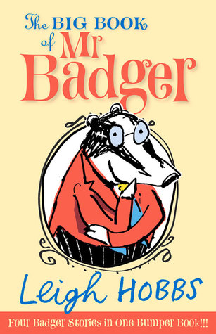 The Big Book of Mr Badger (Paperback)