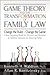 Game Theory and the Transformation of Family Law
