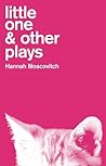 Little One & Other Plays
