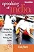 Speaking of India by Craig Storti