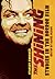 Stanley Kubrick's the Shining: Studies in the Horror Film