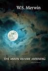 The Moon Before M...