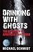Drinking With Ghosts: The Aftermath of Apartheid's Dirty War