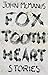Fox Tooth Heart