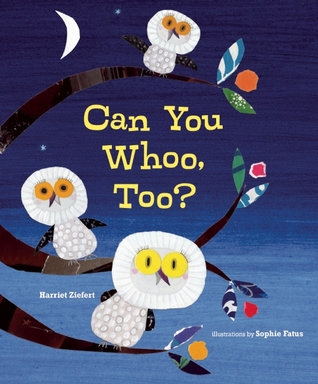 Can You Whoo, Too? (Hardcover)