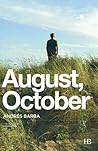 August, October