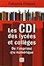 Les CDI (Centres de Documentation et d'Information) des lycées et collèges
