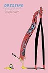 Dressing by Michael DeForge