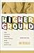 Higher Ground: One Person's...